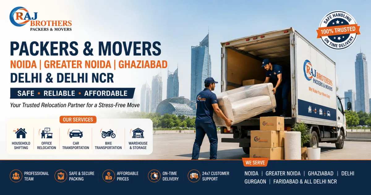 Best Packers and Movers Services in Noida Greater Noida Ghaziabad Delhi NCR